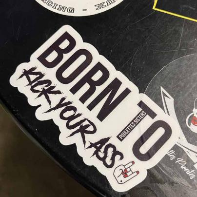 Stickers Sticker vinyl "Born to Kick your Ass"